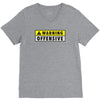 warning offensive mens funny V-Neck Tee