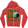 there is no planet  b earth day Zipper Hoodie