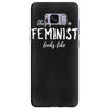 this is what a feminist looks like Samsung Galaxy S8 Plus