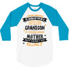 Super Cool Grandson Of A Freaking Awesome Mother 3/4 Sleeve Shirt