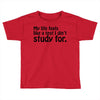 my life feels Toddler T-shirt