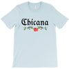 Chicana T-Shirt