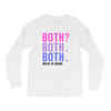 Both is Good Long Sleeve Shirts