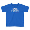 save ferris Toddler T-shirt