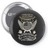 there are no ex soldiers Pin-back button