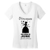 Princesses Are Born In June Women's V-Neck T-Shirt