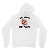 mo money mo pizzas 1 Unisex Hoodie