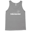 fat bikers bounce better Tank Top