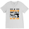 IF BROTHER IN LAW CAN'T FIX IT THAN NO ONE CAN FIX IT V-Neck Tee