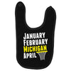 January February Michigan April - March Madness Basketball Baby Bibs