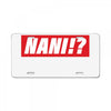 Nani Hypebeast License Plate