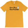 Want More Beer Please Black T-Shirt