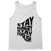 stay hungry stay foolish Tank Top