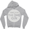 time for the gin Zipper Hoodie