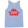 real men and women play games Tank Top