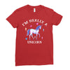 i'm really a unicorn Ladies Fitted T-Shirt