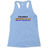 I'm Only Human Racerback Tank