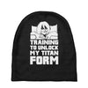 training to unlock my titan form Baby Beanies
