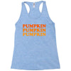 pumpkin pumpkin pumpkin Racerback Tank