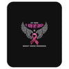 my hero is now my angel breast cancer awareness Mousepad