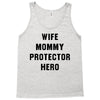 Wife Mommy Protector Hero Tank Top