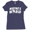 wayne's world Ladies Fitted T-Shirt