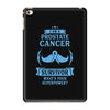 I am a Prostate Survivor - What's Your Superpower? iPad Mini 4