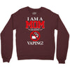 I Am A Mom Against Vaping Crewneck Sweatshirt