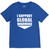 i support global warming V-Neck Tee
