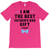 I Am The Best Father's Day Gift Ever Boy T-Shirt