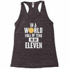 be an eleven Racerback Tank