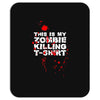 this is my zombie killing Mousepad