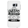 Queens Are Born In March Samsung Galaxy S7 Edge