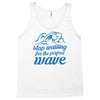 stop waiting Tank Top