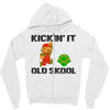 kickin it old skool Zipper Hoodie