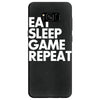 eat sleep game repeat Samsung Galaxy S8