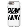 sashay away iPhone 8 Plus