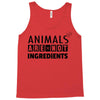 Animals Are Not Ingredients Tank Top