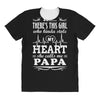 So... There's This Girl Who Kinda Stole My Heart Papa All Over Women's T-shirt