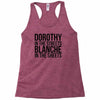 dorothy in the street blanche in the sheets Racerback Tank