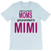 moms mimi T-Shirt