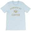 powered by coffee T-Shirt