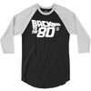 back to the 80's, funny retro 3/4 Sleeve Shirt