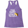 This Girl Loves Tacos Racerback Tank