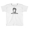 viva la evolucion Toddler T-shirt