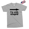 i'm with stupid Exclusive T-shirt