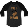pot head 3/4 Sleeve Shirt