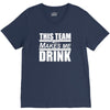 this team makes me drink V-Neck Tee