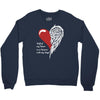 half of my heart is in heaven with my angel Crewneck Sweatshirt