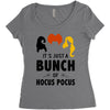It's Just a Bunch of Hocus Pocus Women's Triblend Scoop T-shirt